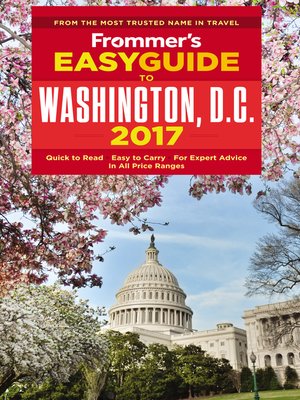 Frommer's EasyGuide to Washington, D.C. 2017 - ebook